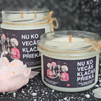 Nu ko, vecās, klačas priekā | Sojas svece ar koka dakti