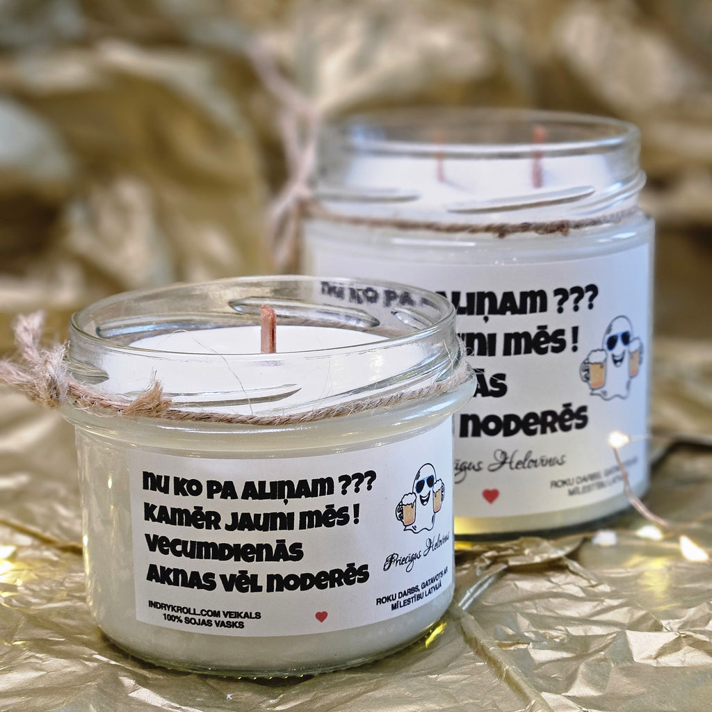 Nu ko pa aliņam??? | 100% Sojas svece ar koka dakti | Laba dāvana