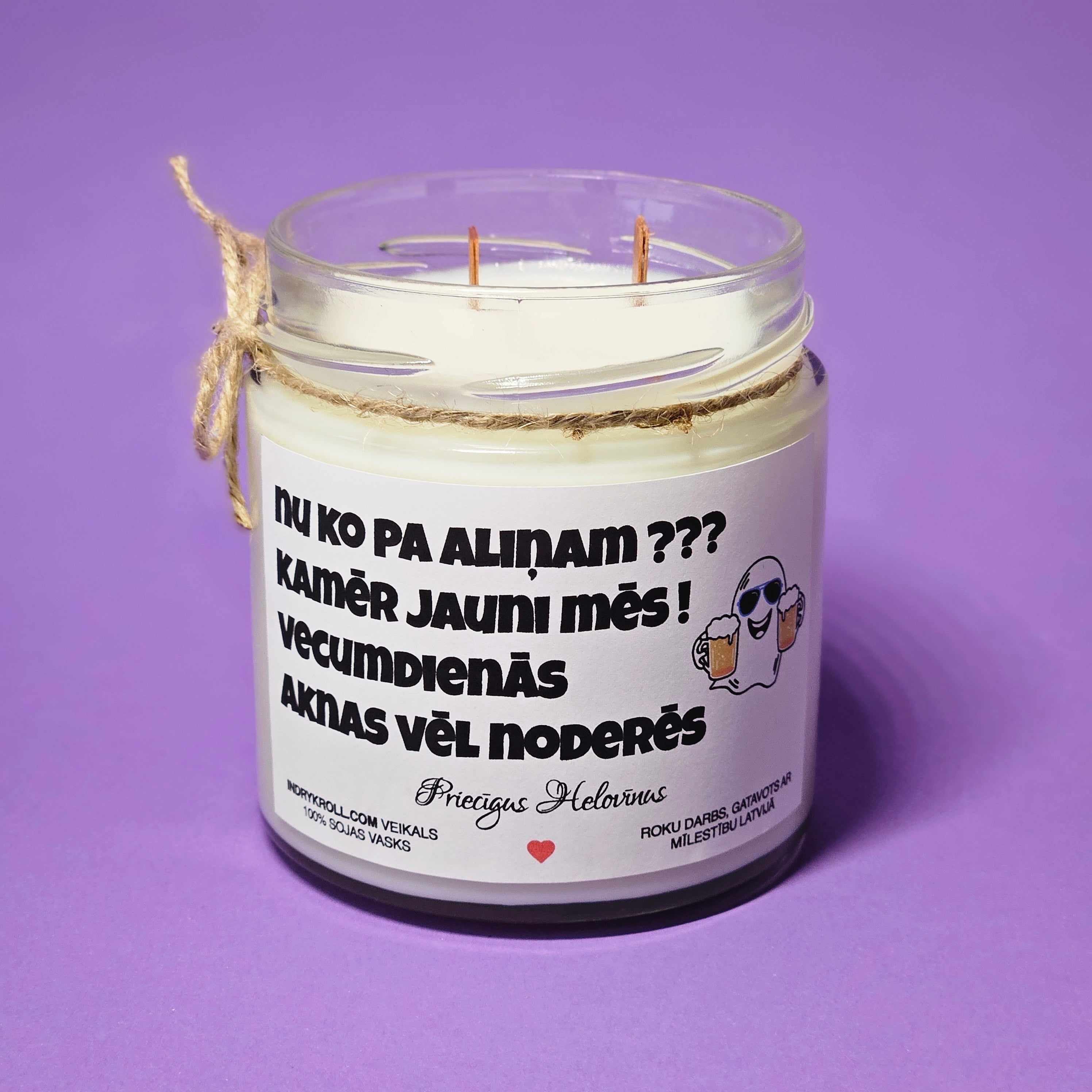 Nu ko pa aliņam??? | 100% Sojas svece ar koka dakti | Laba dāvana
