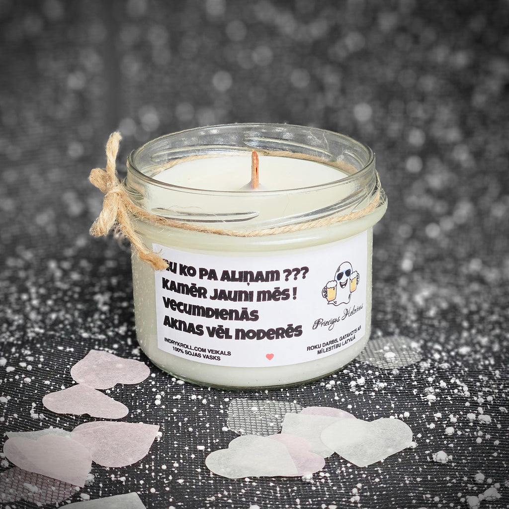 Nu ko pa aliņam??? | 100% Sojas svece ar koka dakti | Laba dāvana