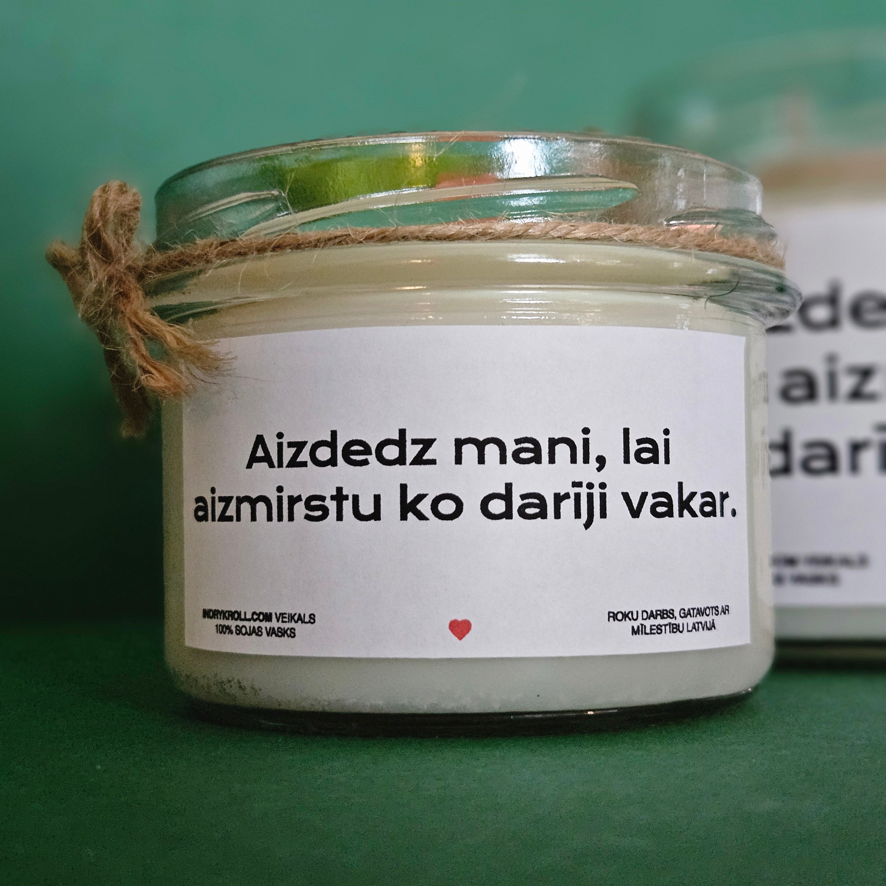 Aizdedz mani, lai aizmirstu, ko darīji vakar | Sojas svece ar koka dakti