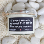 Šī svece uzskata, ka tu esi THE BEST. Un sveces nemelo. | Sojas svece ar koka dakti