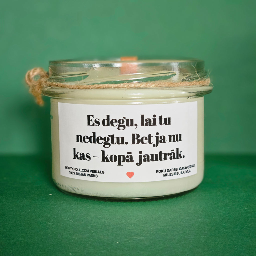 Degu kā nodokļu nauda – skaisti un bez jēgas | Sojas svece ar koka dakti