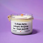 Degu kā nodokļu nauda – skaisti un bez jēgas | Sojas svece ar koka dakti