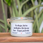 Degu kā nodokļu nauda – skaisti un bez jēgas | Sojas svece ar koka dakti