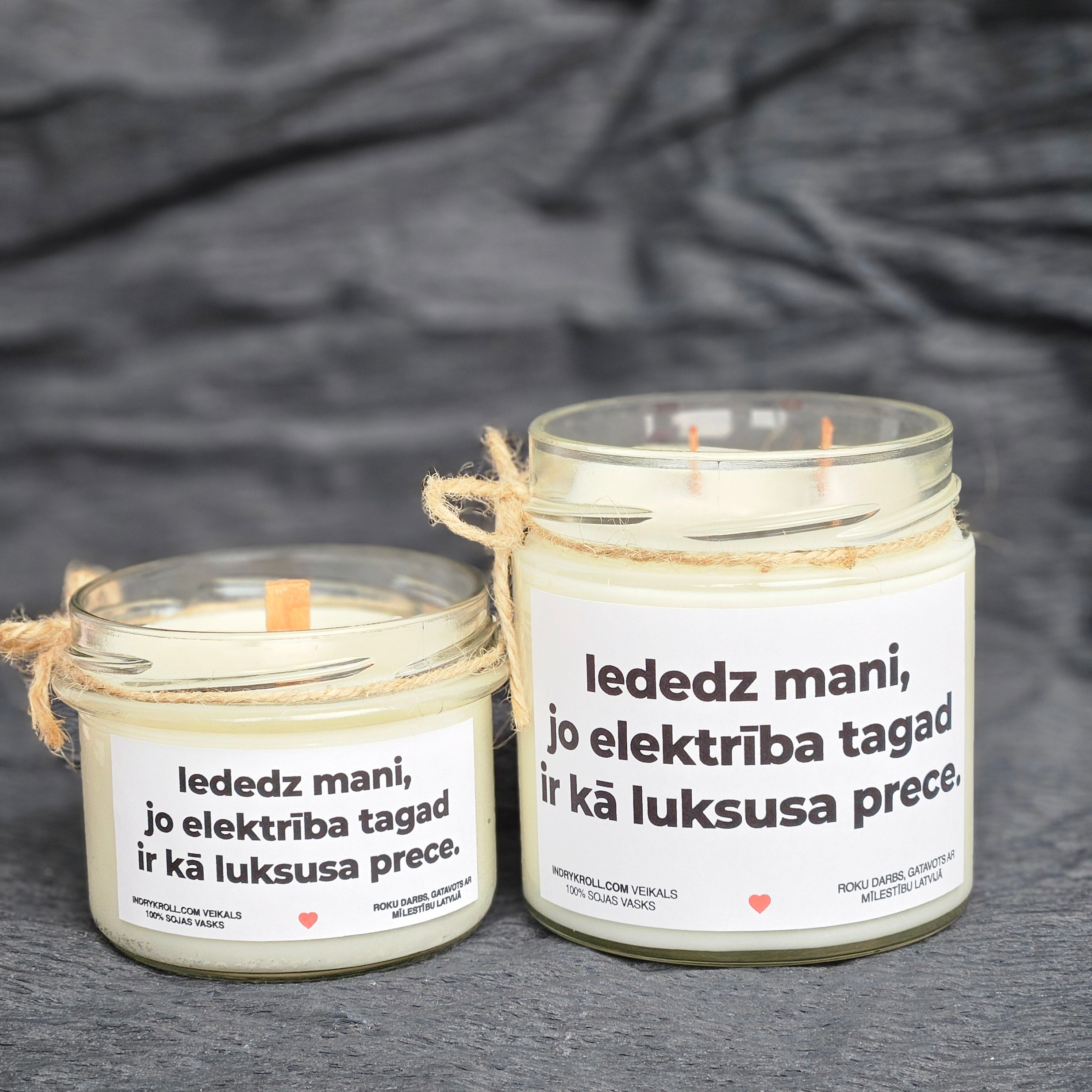 Iededz mani, jo elektrība tagad ir kā luksusa prece | Sojas svece ar koka dakti