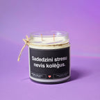 Iededz mani, kamēr vēl nav nodokļu sezona | Sojas svece ar koka dakti