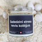 Iededz mani, kamēr vēl nav nodokļu sezona | Sojas svece ar koka dakti